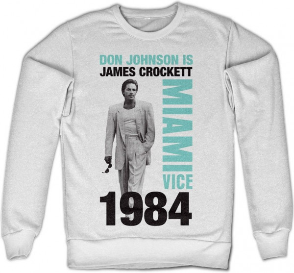 Miami Vice Don Johnson Is Crockett Sweatshirt White