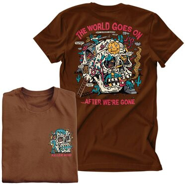 Acid Killer T-Shirt World Goes On T-Shirt DTR-1-KA003-DTF849