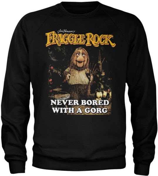 Fraggle Rock Never Bored With A Gorg Sweatshirt