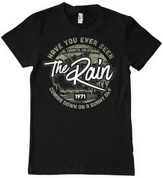 Hybris Have You Ever Seen The Rain T-Shirt Black