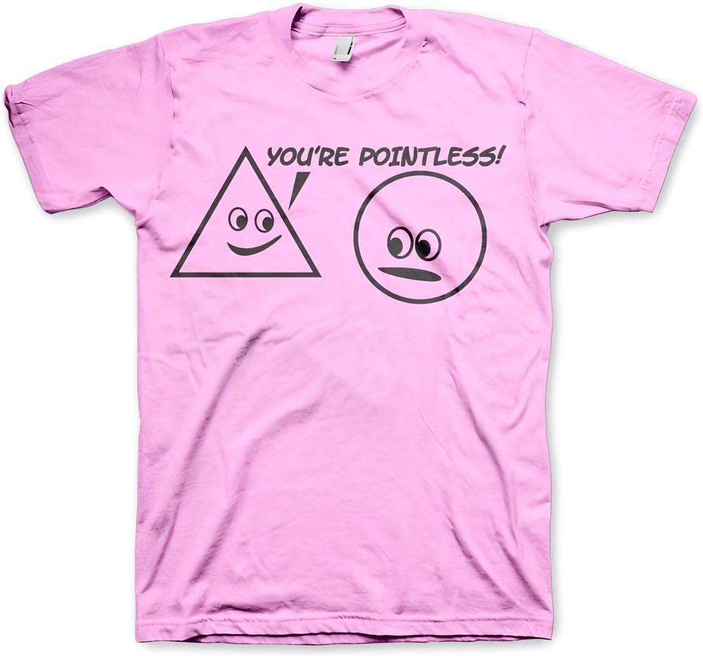 Hybris You're Pointless T-Shirt Pink - Herren / Unisex