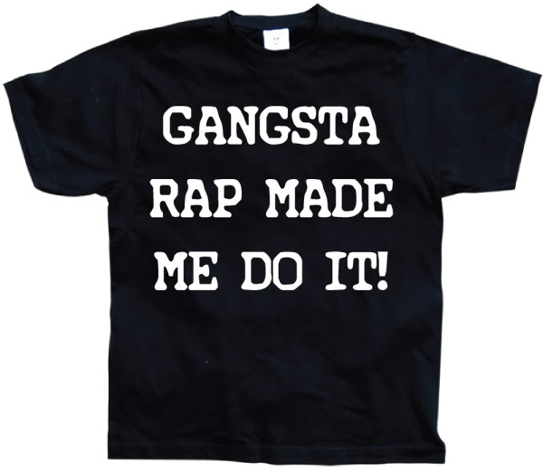 Tokigt Gangsta Rap Made Me Do It T-Shirt SH-1-13062-H17-5