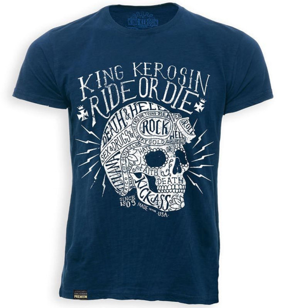 King Kerosin T-Shirt Ride or Die Blue