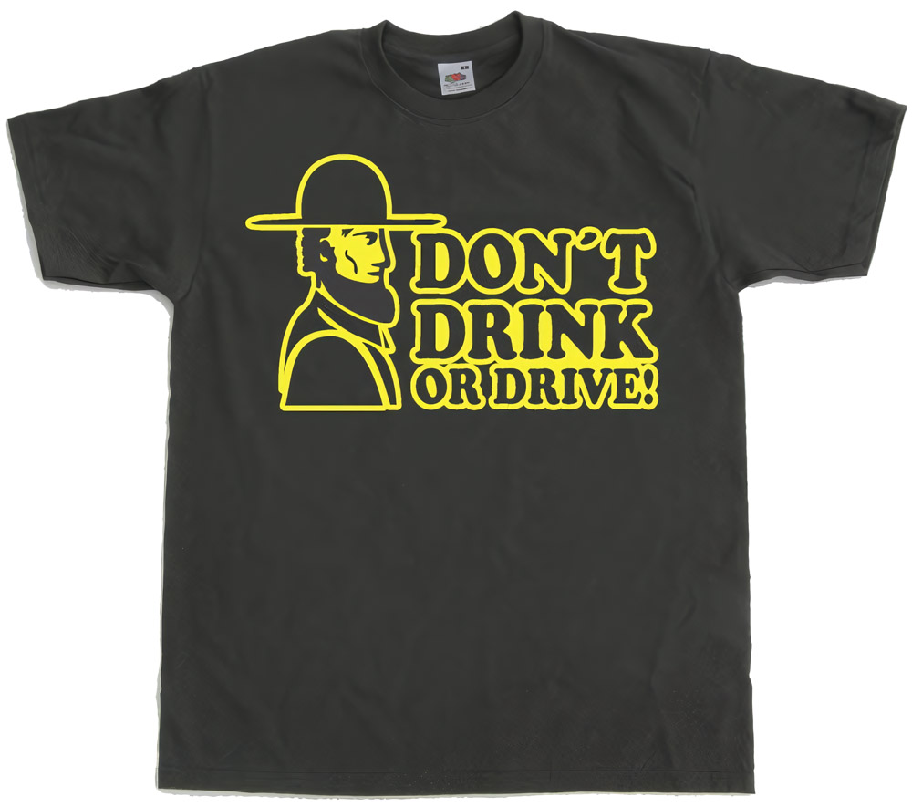 Hybris Don T Drink Or Drive T-Shirt SH-1-10769-LFH2-4 - Herren / Unisex