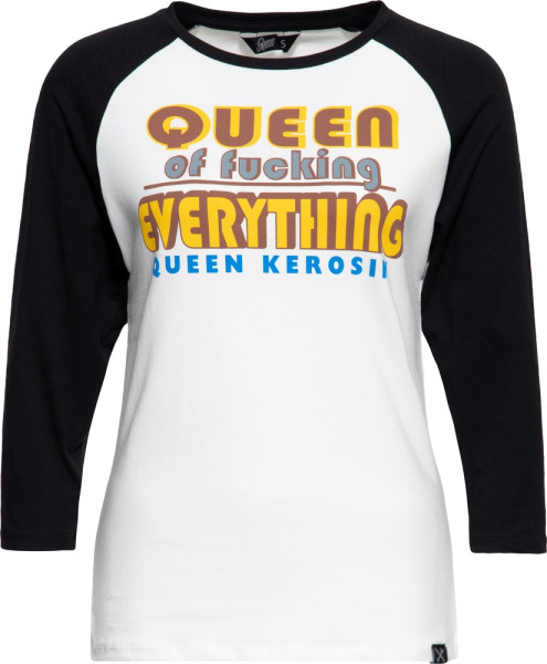 Queen Kerosin Damen Shirt Raglan 3/1 Arm Longsleeve "Queen Of Fucking Everthing" QKU41007
