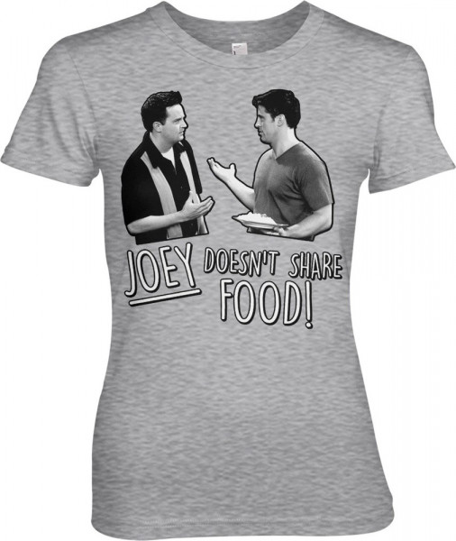 Friends Joey Doesn't Share Food Girly Tee Damen T-Shirt Heather-Grey