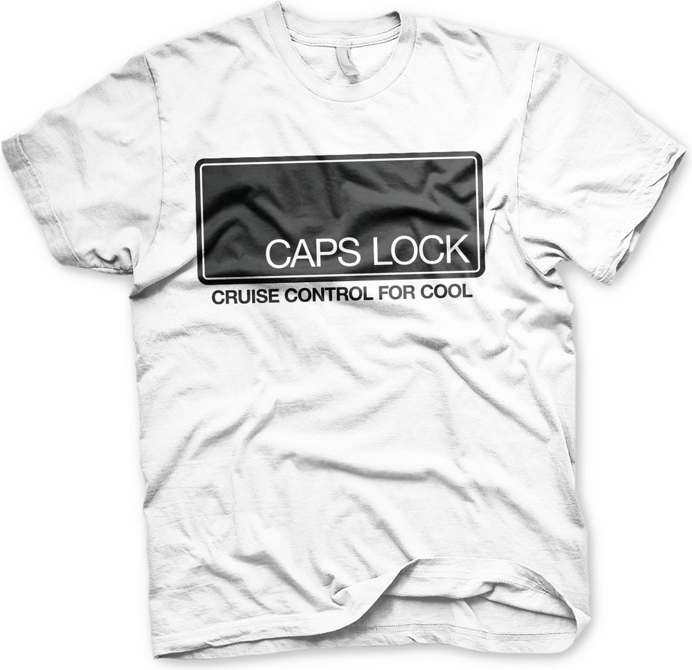 Hybris CAPS LOCK Cruise Control For Cool T-Shirt Weiß - Herren / Unisex