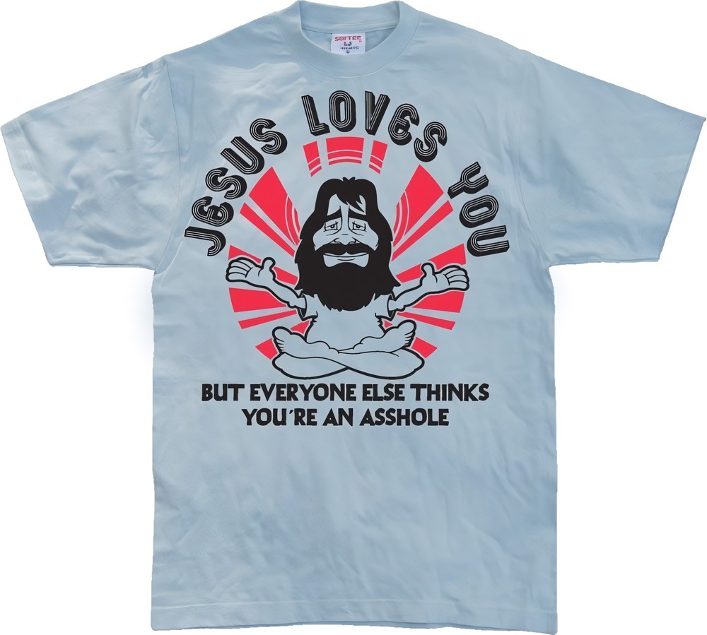 Hybris Jesus Loves You, But Everybody Else... Skyblue - Herren / Unisex
