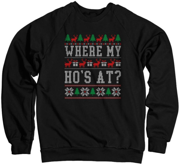 Hybris Pullover Where My Ho's At Christmas Pattern Sweatshirt SH-3-16166