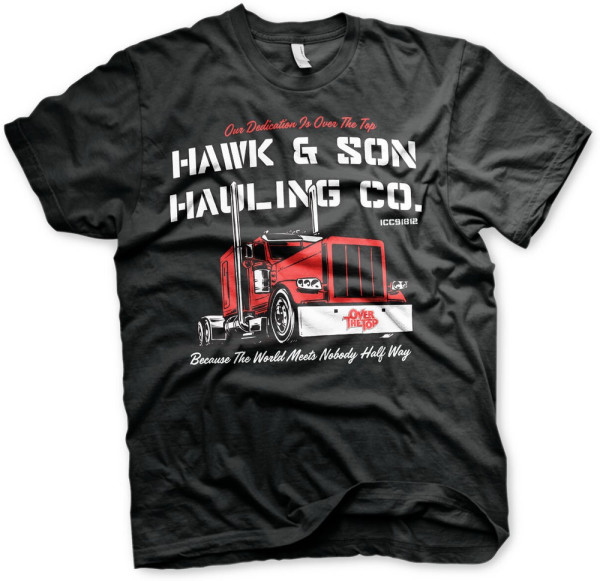 Over the Top Hawk & Son Hauling Co T-Shirt Black