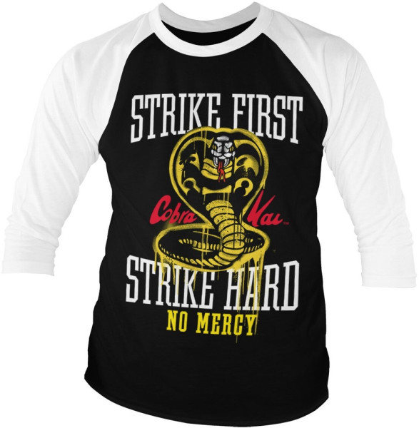 Cobra Kai Strike First Strike Hard No Mercy Baseball 3/4 Sleeve Tee Longsleeve White-Black