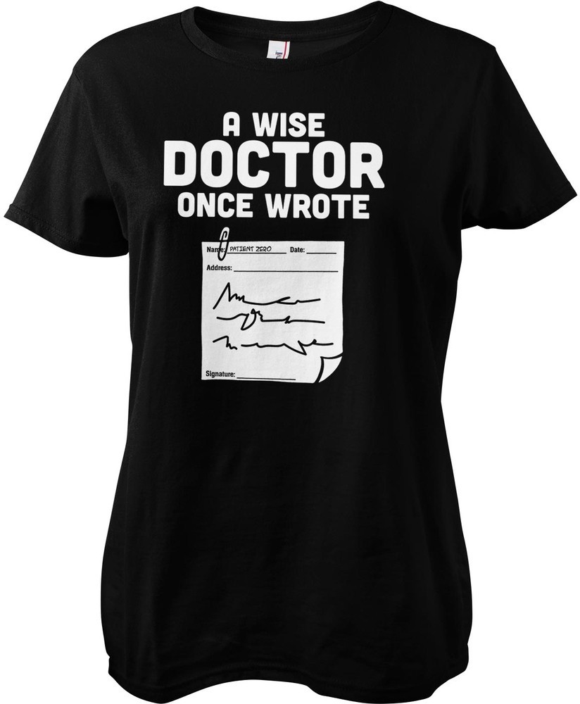 Hybris Damen A Wise Doctor Once Wrote... Girly Tee - Damen