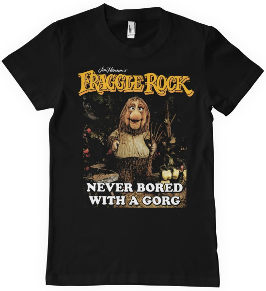 Fraggle Rock Never Bored With A Gorg T-Shirt