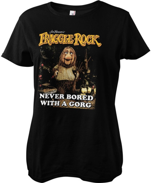 Fraggle Rock Damen Never Bored With A Gorg Girly Tee