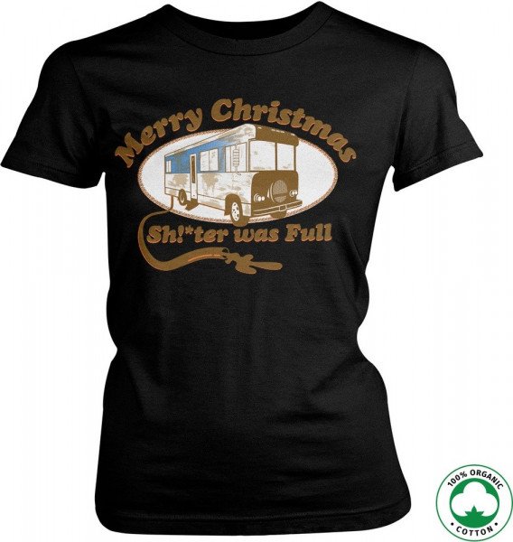 National Lampoon's Christmas Vacation Shitter Was Full Organic Girly Tee Damen T-Shirt Black