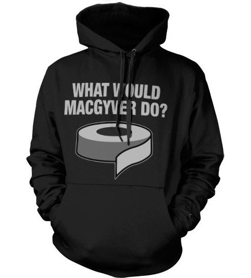 What Would MacGyver Do Hoodie Black