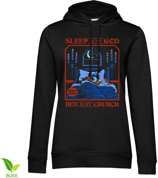 Steven Rhodes Damen Sleep Is My God Bed Is My Church Girly Hoodie DTR-57-SR069-DTF804