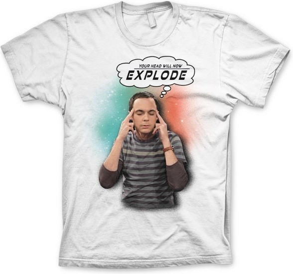 The Big Bang Theory Sheldon Your Head Will Now Explode T-Shirt White