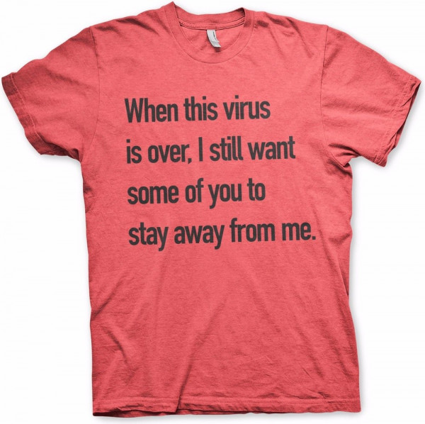 Hybris Stay Away From Me T-Shirt Heather-Red