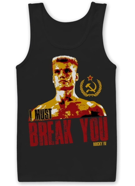 Rocky IV I Must Break You Tank Top Black