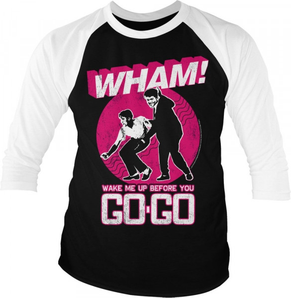 Wham! Wake Me Up Before You Go-Go Baseball 3/4 Sleeve Tee T-Shirt White-Black
