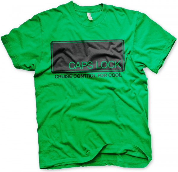 Hybris CAPS LOCK Cruise Control For Cool T-Shirt Green