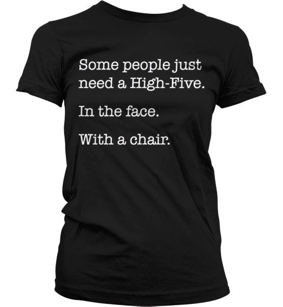 Hybris Some People Just Need A High Five Girly Tee Damen T-Shirt Black