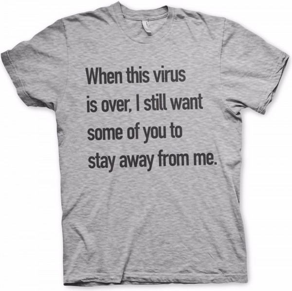 Hybris Stay Away From Me T-Shirt Heather-Grey