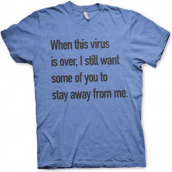 Hybris Stay Away From Me T-Shirt Heather-Blue