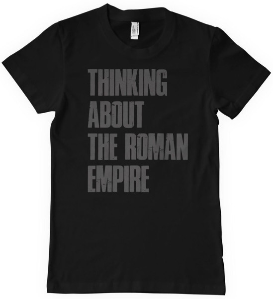Hybris T-Shirt Thinking About The Roman Empire T-Shirt SH-1-16074-H58-6