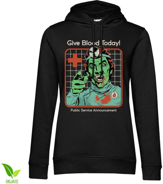 Steven Rhodes Damen Give Blood Today Girly Hoodie DTR-57-SR085-DTF725