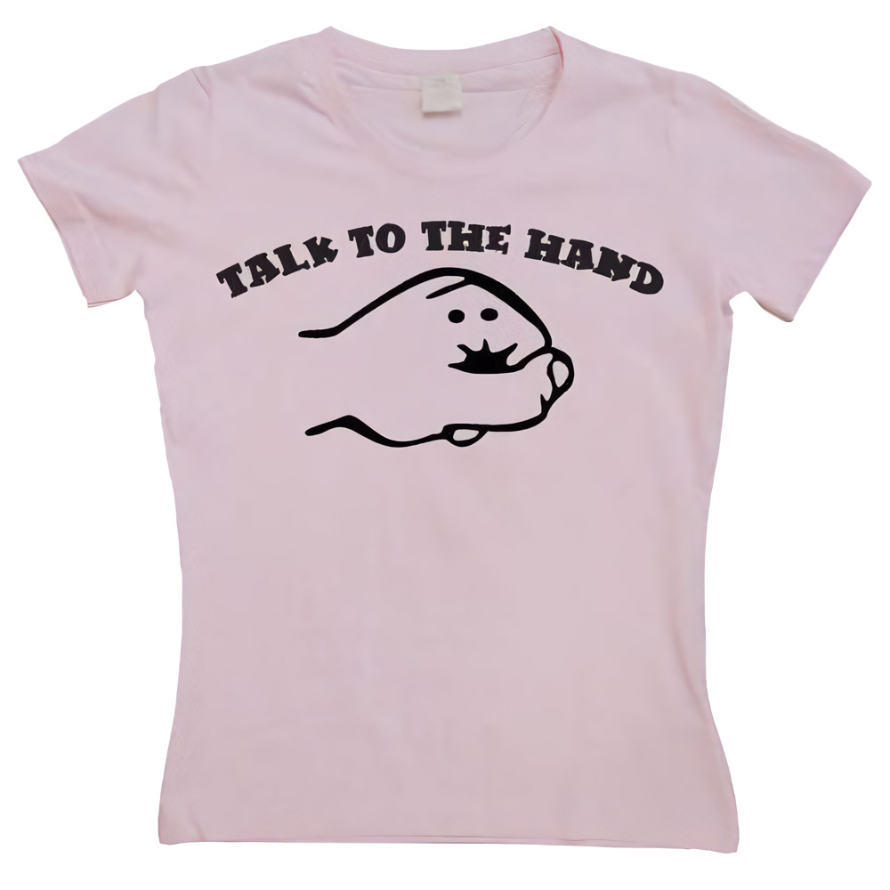 Tokigt Damen Talk To The Hand Girly T-Shirt SH-5-11069-H12-6 - Damen