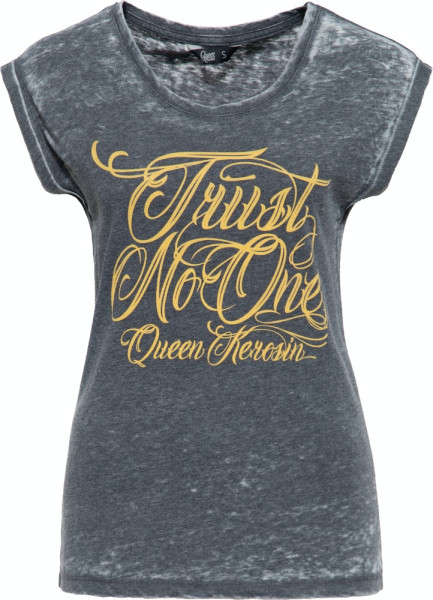 Queen Kerosin Damen T-Shirt Enzyme Wash Trust No One