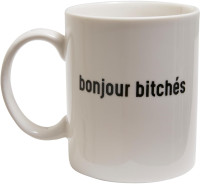 Mister Tee Universal Tasse Bonjour Bitches Cup White White