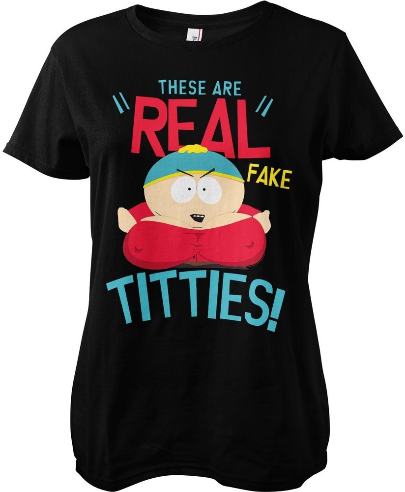 South Park Damen These Are Real Fake Titties Girly Tee - Damen