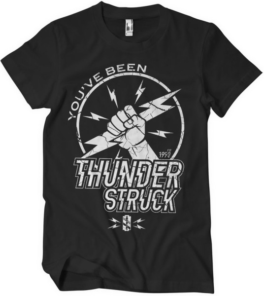 You've Been Thunderstruck T-Shirt Black