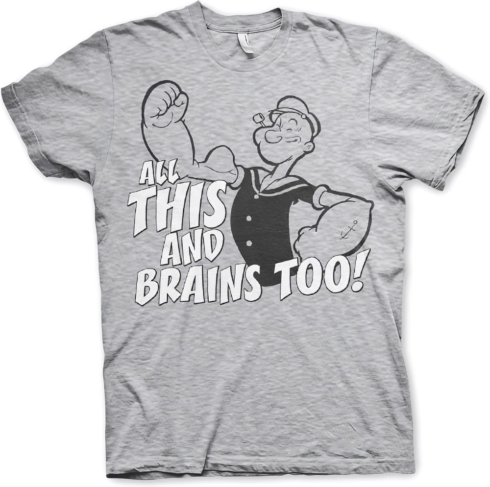 Popeye All This And Brains Too T-Shirt Heather-Grau - Herren / Unisex