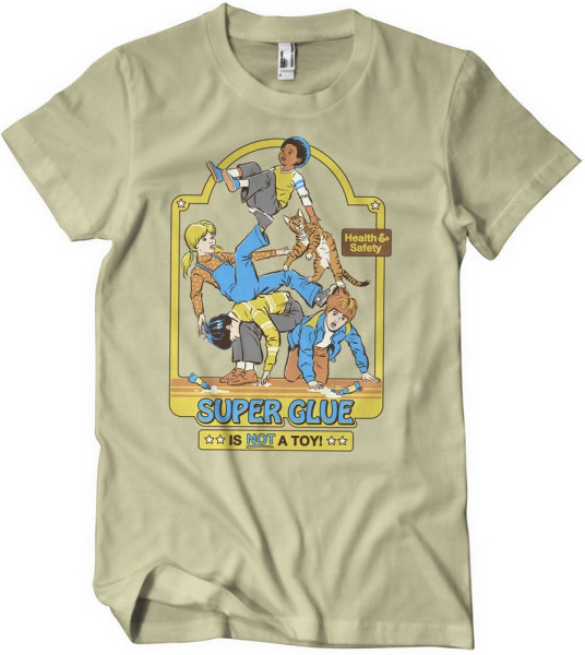 Steven Rhodes Super Glue Is Not A Toy T-Shirt Khaki