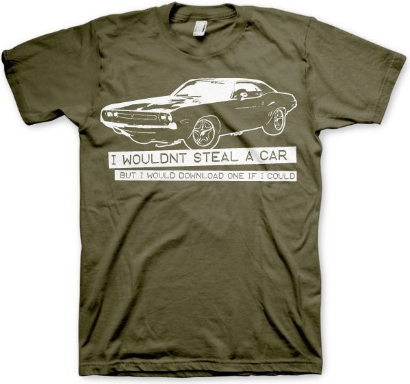 Hybris I Wouldn't Steal A Car Tee T-Shirt Olive