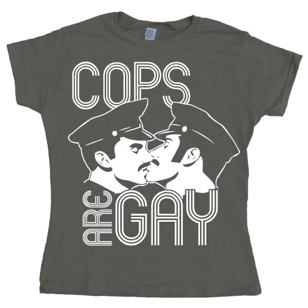 Tokigt Damen Cops Are Gay Girly T-Shirt SH-5-15065-LFH1-10