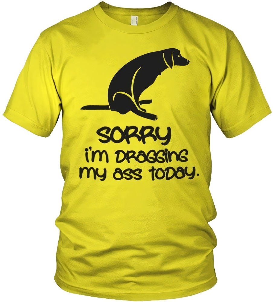 Hybris Sorry For Dragging My Ass Today Gelb - Herren / Unisex