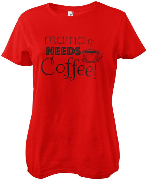 Hybris Mama Needs Coffee! Girly Tee Damen T-Shirt Red