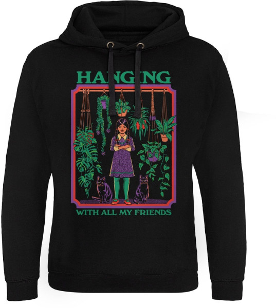 Steven Rhodes Hanging With My Friends Epic Hoodie DTR-37-SR166-DTF895