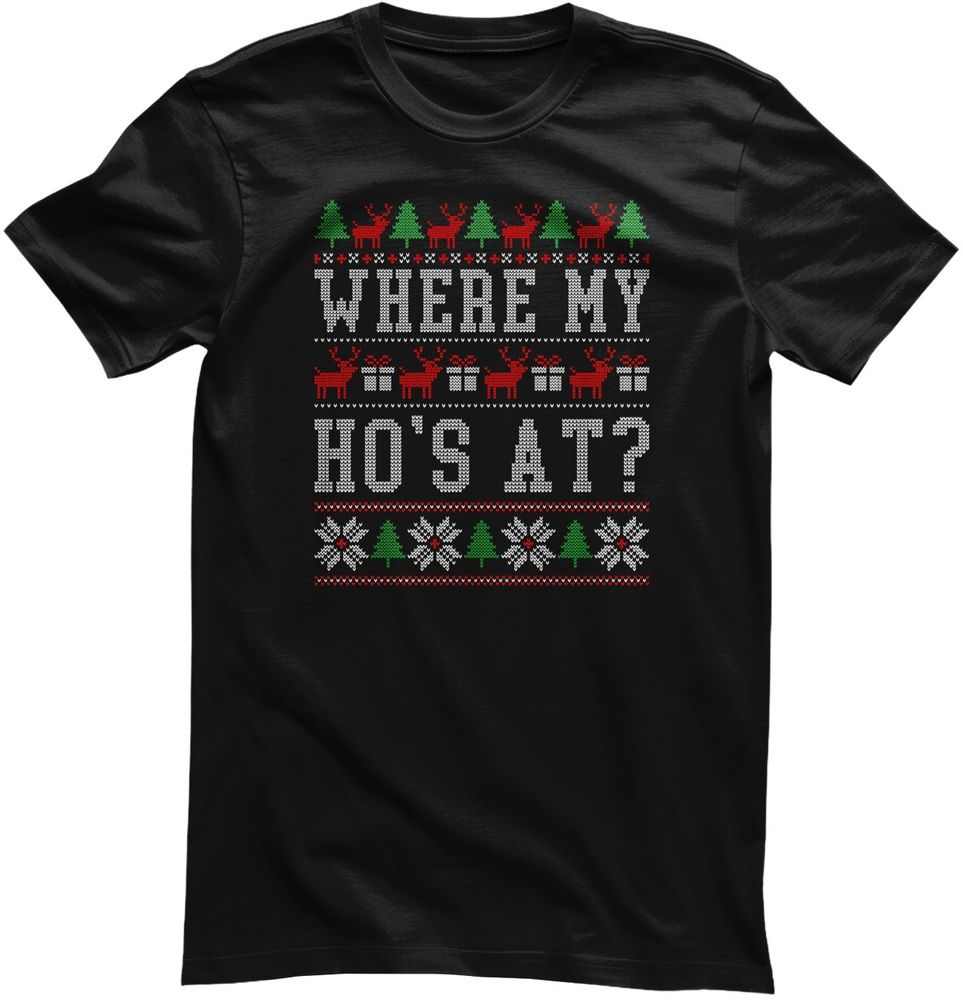 Hybris T-Shirt Where My Ho's At Christmas Pattern Tee SH-1-16166 - Herren / Unisex
