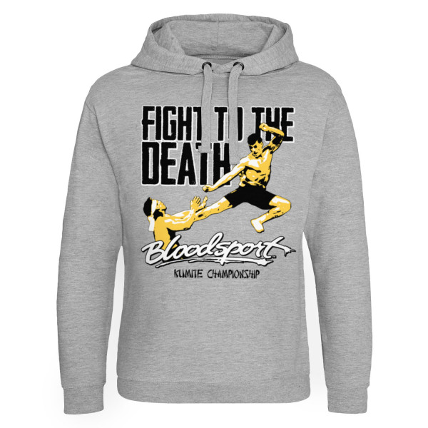 Bloodsport Fight To The Death Epic Hoodie Heather-Grey