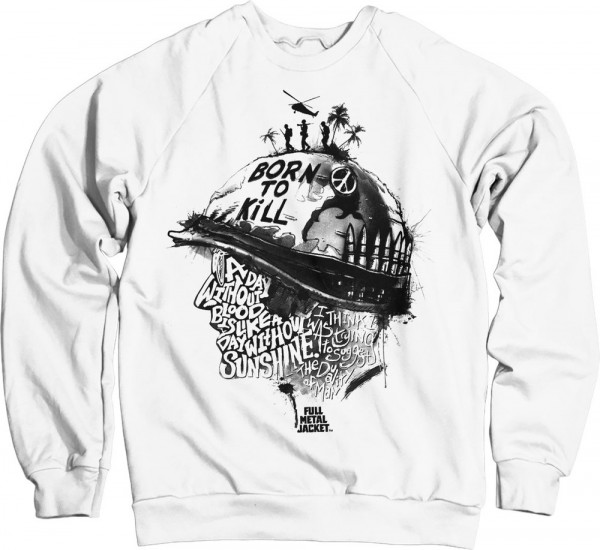 Full Metal Jacket Sayings Sweatshirt White