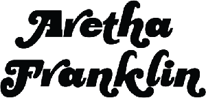 Aretha Franklin