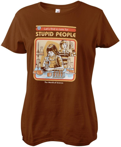 Steven Rhodes Cure For Stupid People Girly Tee Damen T-Shirt Brown