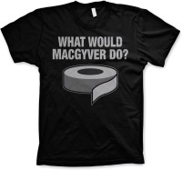 What Would MacGyver Do T-Shirt Black What Would MacGyver Do T-Shirt Black