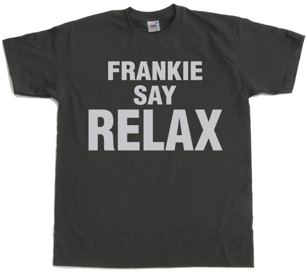 Tokigt Frankie Say Relax T-Shirt SH-1-11061-H6-10